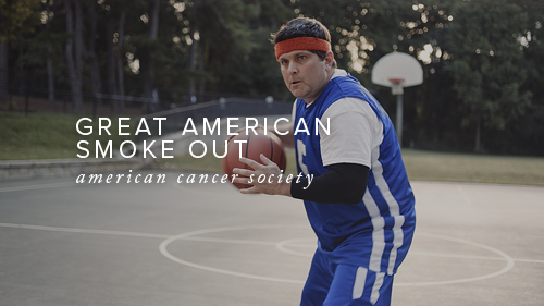 American Cancer Society - Great American Smoke Out 2